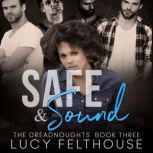 Safe and Sound, Lucy Felthouse