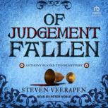 Of Judgement Fallen, Steven Veerapen