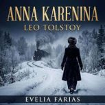 Anna Karenina, Leo Tolstoy
