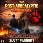 The PostApocalyptic Survival Sampler..., Scott Medbury