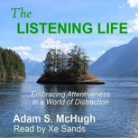 The Listening Life, Adam S. McHugh