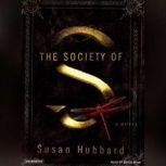 The Society of S, Susan Hubbard