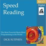 RX 17 Series Speed Reading, Dick Sutphen