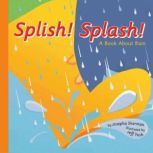 Splish! Splash!, Josepha Sherman