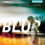 Blur, Steven James