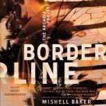 Borderline, Mishell Baker