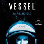 Vessel, Lisa A. Nichols