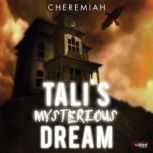 Talis Mysterious Dream, Cheremiah