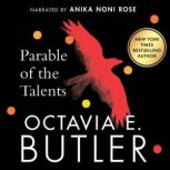 Parable of the Talents, Octavia E. Butler