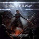 Runes of the Prime, Lance VanGundy