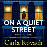 On a Quiet Street, Carla Kovach