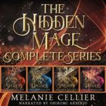 The Hidden Mage, Melanie Cellier
