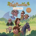 Galifkadori, Mark Miller