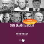 Siete Grandes Autores, Miguel Castellvi