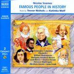 Famous People in History  Volume 1..., Nicolas Soames