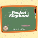 Pocket Elephant, Cole Vanilla