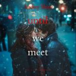 Until We Meet Love in SilverpeakBoo..., Audrey Shine