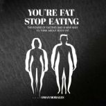Youre Fat, Stop Eating, Oman Morales