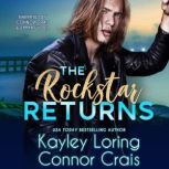 The Rockstar Returns, Kayley Loring