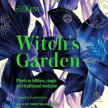 The Witchs Garden, Sandra Lawrence