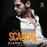Scandal, Gianni Holmes