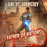 Father of Nations, Dmitry Dornichev