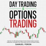 Day Trading  Options Trading, Samuel Feron