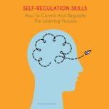 SELFREGULATION SKILLS, Brittany Forrester