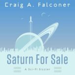 Saturn For Sale, Craig A. Falconer