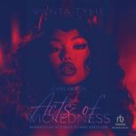 Acts of Wickedness, Wynta Tyme