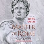 Master of Rome, David Potter