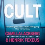 Cult, Camilla Lackberg