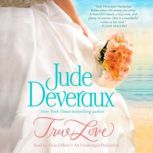 True Love, Jude Deveraux