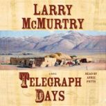Telegraph Days, Larry McMurtry