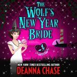 The Wolfs New Year Bride, Deanna Chase