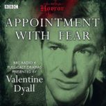 Appointment With Fear, Valentine Dyall
