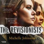 The Revisionists, Michelle Johnston