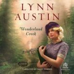 Wonderland Creek, Lynn Austin