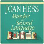Murder as a Second Language, Joan Hess