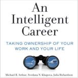 An Intelligent Career, Michael B. Arthur