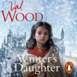 Winters Daughter, Val Wood