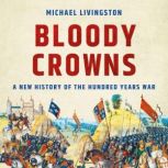 Bloody Crowns, Michael Livingston