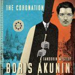 The Coronation, Boris Akunin