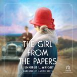The Girl from the Papers, Jennifer L. Wright