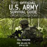The Official U.S. Army Survival Guide..., US Army
