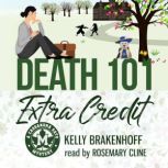 Death 101 Extra Credit, Kelly Brakenhoff