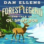 Forest Legend, Dan Ellens