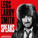 Legs Larry Smith Speaks, Geoffrey Giuliano