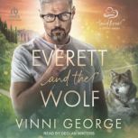 Everett and the Wolf, Vinni George