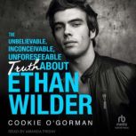 The Unbelievable, Inconceivable, Unfo..., Cookie OGorman